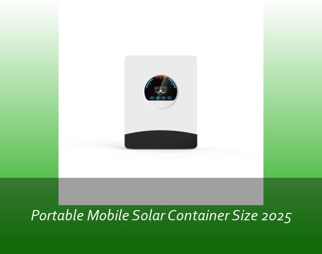 Portable Mobile Solar Container Size 2025